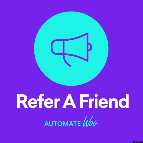 AutomateWoo ? Refer A Friend v2.5.5